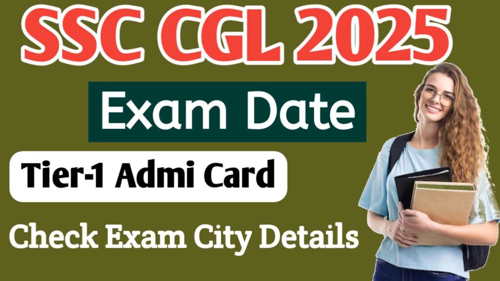 SSC CGL Admit Card 2025