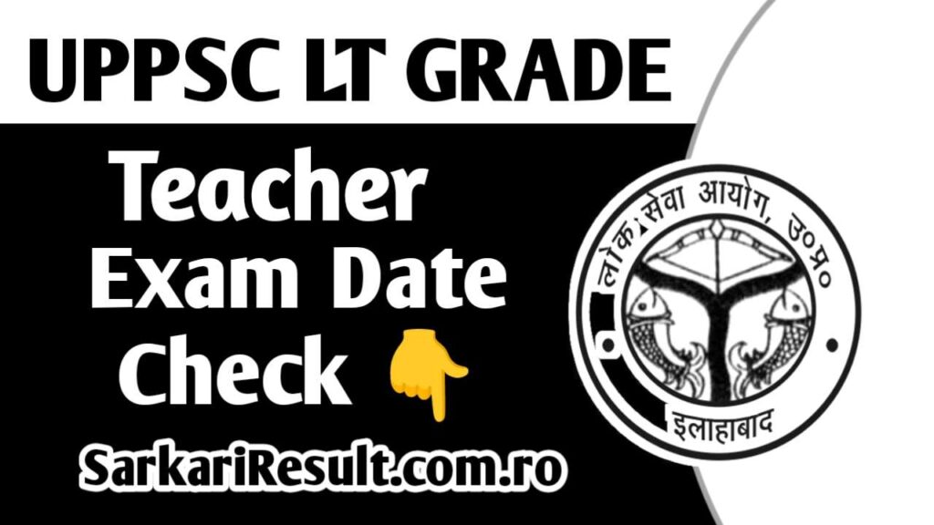 UP LT Grade Teacher Exam Date 2025